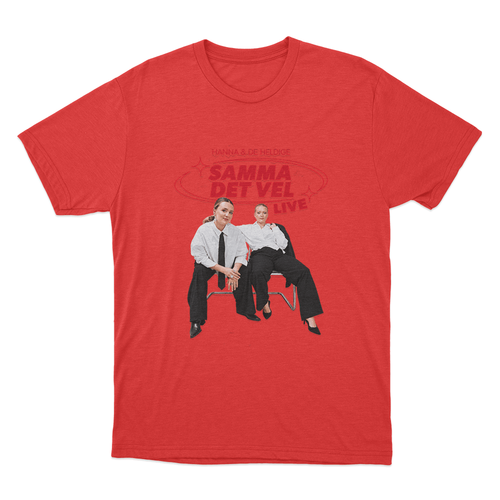 Hanna & De Heldige Samma Det Vel Live Unisex T Shirt Red Hanna De Heldige Samma Det Vel Live Unisex T Shirt Red