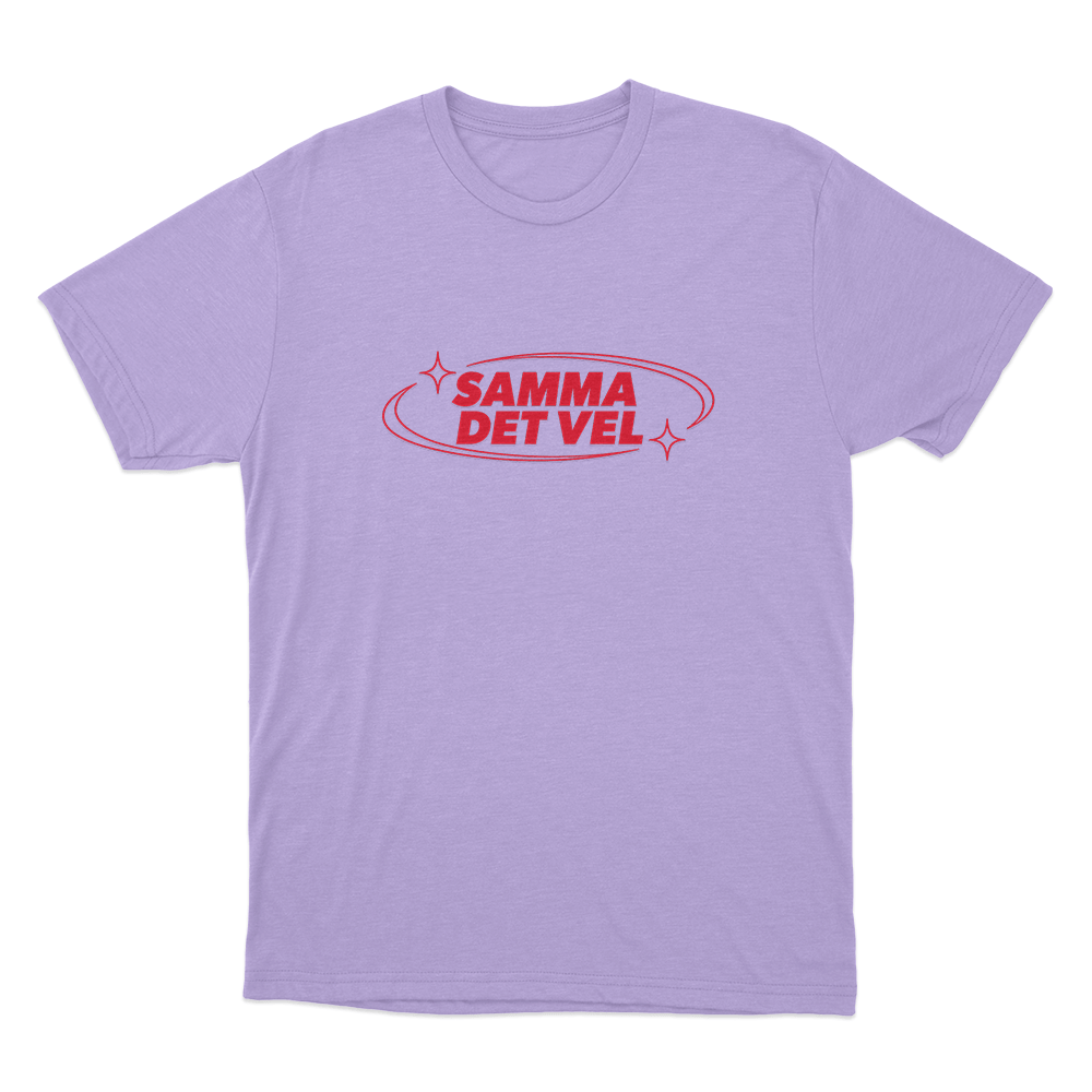 Samma det vel Unisex T Shirt Purple Samma det vel Unisex T Shirt Purple