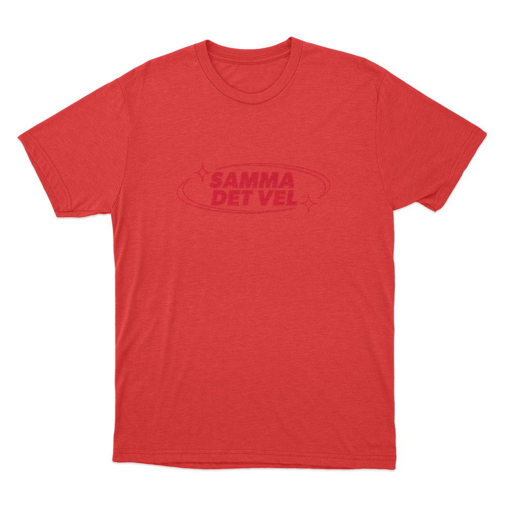 Samma det vel Unisex T Shirt Red Samma det vel Unisex T Shirt Red